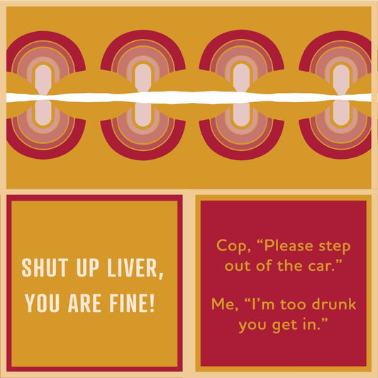 Too Drunk/Shut up Liver Napkins